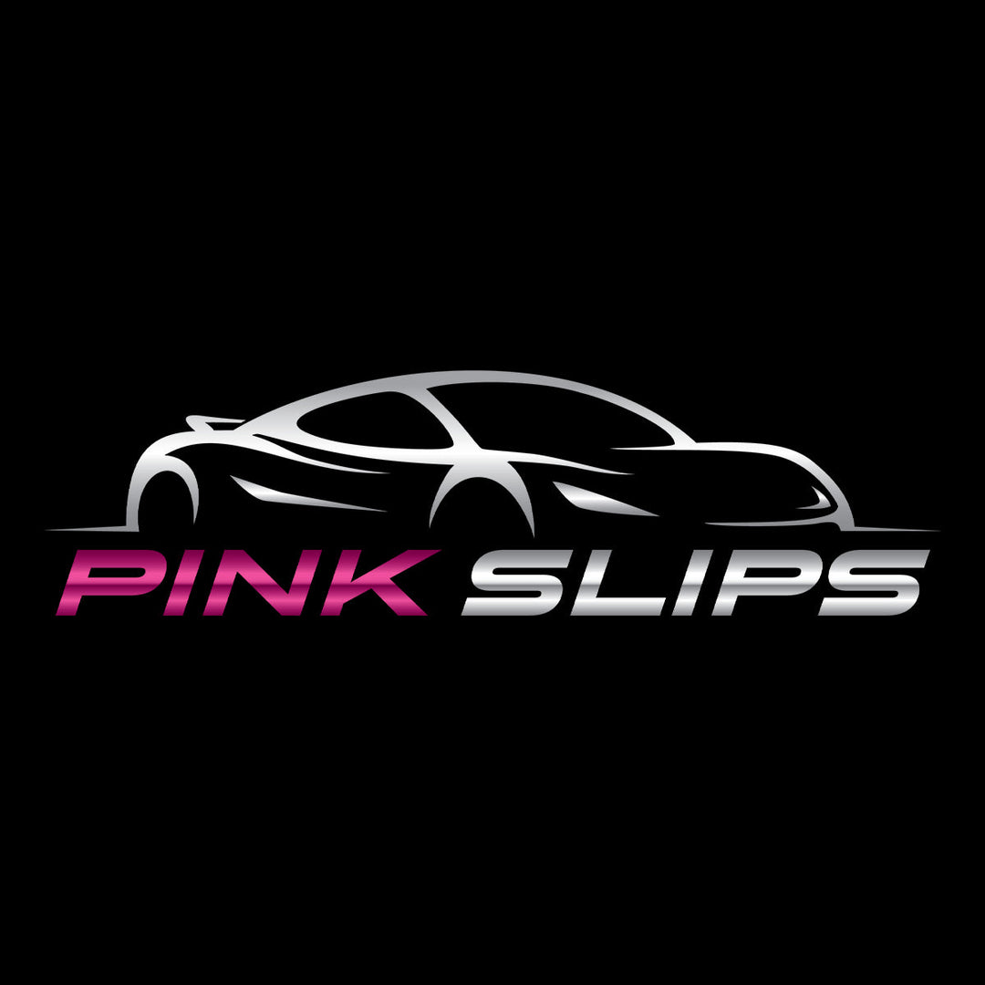 Pink Slips